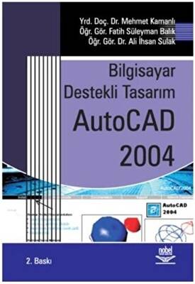 Bilgisayar Destekli Tasarım AutoCAD 2004 - 1