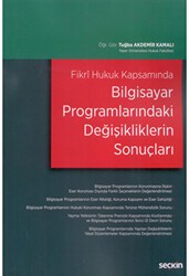 Bilgisayar Programlarındaki Değişikliklerin Sonuçları - Seçkin Yayıncılık