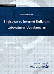 Bilgisayar ve İnternet Kullanımı Laboratuvar Uygulamaları - Murathan Yayınevi