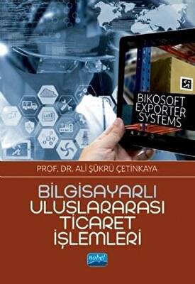 Bilgisayarlı Uluslararası Ticaret İşlemleri - Bikosoft Exporter Systems - 1