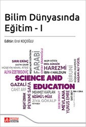 Bilim Dünyasında Eğitim - I - Pegem Akademi Yayıncılık