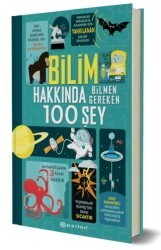 Bilim Hakkında Bilmen Gereken 100 Şey - Epsilon Yayınevi