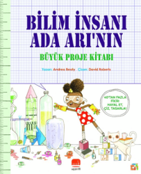 Bilim İnsanı Ada Arı’nın Büyük Proje Kitabı - Uçan Fil Yayınları