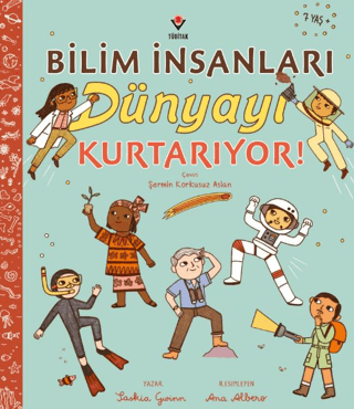 Bilim İnsanları Dünyayı Kurtarıyor! - 1