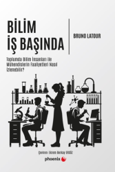 Bilim İş Başında - Phoenix Yayınevi