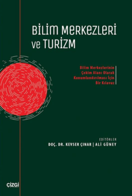 Bilim Merkezleri ve Turizm - 1