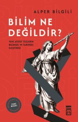 Bilim Ne Değildir? - 1