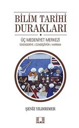 Bilim Tarihi Durakları - İlke Yayıncılık