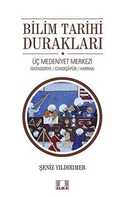 Bilim Tarihi Durakları - 1