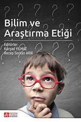 Bilim ve Araştırma Etiği - Pegem Akademi Yayıncılık