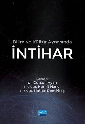 Bilim ve Kültür Aynasında İntihar - 1