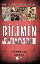 Bilimin Anlatılmayan Tarihi - Lopus Yayınları
