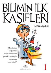 Bilimin İlk Kaşifleri 1 - Uğurböceği Yayınları