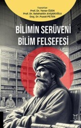 Bilimin Serüveni Bilim Felsefesi - Akademisyen Kitabevi