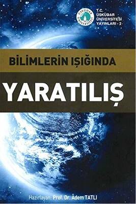 Bilimlerin Işığında Yaratılış Ciltsiz - 1