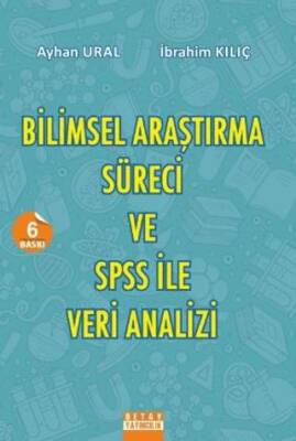 Bilimsel Araştırma Süreci ve SPSS ile Veri Analizi - 1