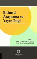 Bilimsel Araştırma ve Yayın Etiği - Akademisyen Kitabevi