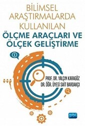 Bilimsel Araştırmalarda Kullanılan Ölçme Araçları ve Ölçek Geliştirme - Nobel Akademik Yayıncılık