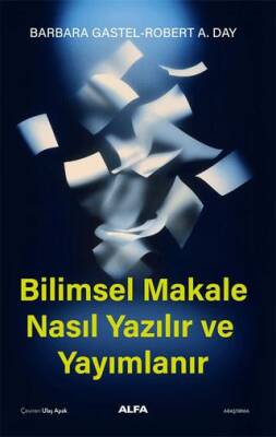 Bilimsel Makale Nasıl Yazılır ve Yayımlanır - 1