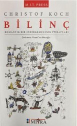 Bilinç - Romantik Bir İndirgemecinin İtirafları - Mitra Yayınları