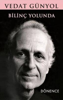 Bilinç Yolunda - 1