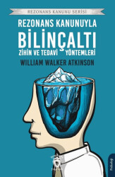 Rezonans Kanunuyla Bilinçaltı Zihin ve Tedavi Yöntemler - Dorlion Yayınları