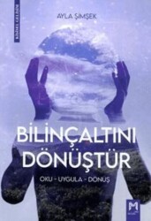Bilinçaltını Dönüştür - Oku-Uygula-Dönüş - Memento Mori