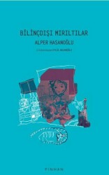 Bilinçdışı Mırıltılar - Pinhan Yayıncılık