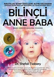 Bilinçli Anne Baba - Kuzey Yayınları