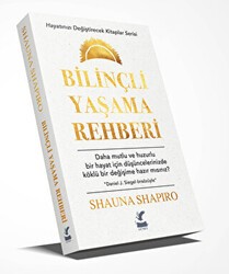 Bilinçli Yaşama Rehberi - Güney Kitap