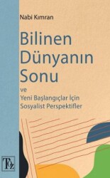 Bilinen Dünyanın Sonu - Töz Yayınları