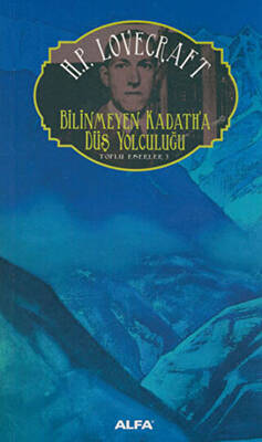 Bilinmeyen Kadath’a Düş Yolculuğu - 1