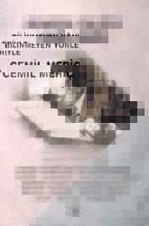 Bilinmeyen Yönleriyle Cemil Meriç - Altınordu Yayınları