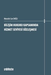 Bilişim Hukuku Kapsamında Hizmet Seviyesi Sözleşmesi - On İki Levha Yayınları