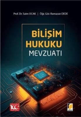 Bilişim Hukuku Mevzuatı - 1