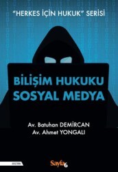 Bilişim Hukuku Sosyal Medya - İnkılap Kitabevi