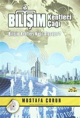 Bilişim Kentleri Çağı - 1