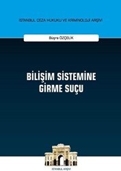 Bilişim Sistemine Girme Suçu - On İki Levha Yayınları