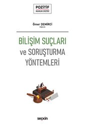 Bilişim Suçları ve Soruşturma Yöntemleri - Seçkin Yayıncılık