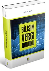 Bilişim Vergi Hukuku - Adalet Yayınevi