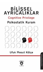 Bilişsel Ayrıcalıklar - Dorlion Yayınları