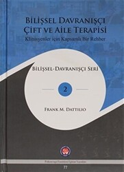 Bilişsel Davranışçı Çift Ve Aile Terapisi - Psikoterapi Enstitüsü