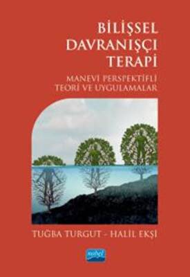 Bilişsel Davranışçı Terapi - 1