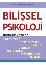 Bilişsel Psikoloji - Kognitif Yetiler - Psikonet Yayınları