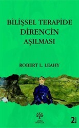 Bilişsel Terapide Direncin Aşılması - 1