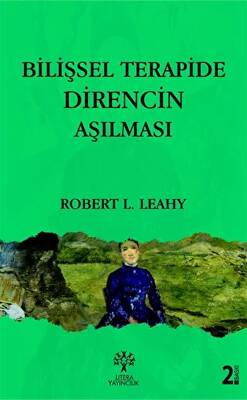 Bilişsel Terapide Direncin Aşılması - 1