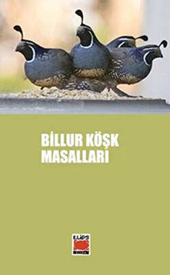Billur Köşk Masalları - 1