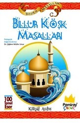 Billur Köşk Masalları - Pamiray Çocuk