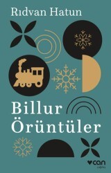 Billur Örüntüler - Can Yayınları