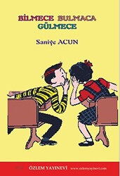 Bilmece Bulmaca Gülmece - Özlem Yayınevi
